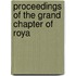 Proceedings Of The Grand Chapter Of Roya