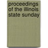 Proceedings Of The Illinois State Sunday door Illinois State Sunday School Convention