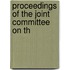 Proceedings Of The Joint Committee On Th