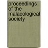 Proceedings Of The Malacological Society door Malacological Society of London