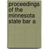 Proceedings Of The Minnesota State Bar A door Minnesota State Bar Association