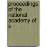 Proceedings Of The National Academy Of S by Professor National Academy of Sciences
