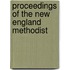 Proceedings Of The New England Methodist