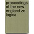 Proceedings Of The New England Zo Logica