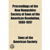 Proceedings Of The New Hampshire Society by Sons Of the American Society