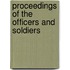 Proceedings Of The Officers And Soldiers
