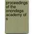 Proceedings Of The Onondaga Academy Of S