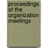Proceedings Of The Organization Meetings