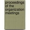 Proceedings Of The Organization Meetings by National Society for Education
