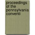 Proceedings Of The Pennsylvania Conventi