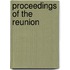 Proceedings Of The Reunion