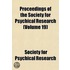 Proceedings Of The Society For Psychical