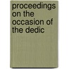 Proceedings On The Occasion Of The Dedic door Books Group