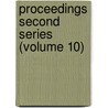 Proceedings Second Series (Volume 10) door Society of Antiquaries of London