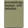 Proceedings, Essays, And Debates door General Conference of Lutherans