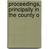 Proceedings, Principally In The County O door Larking