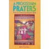 Procession Of Prayers : Prayers And Medi door John Carden