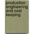 Production Engineering And Cost Keeping