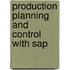 Production Planning And Control With Sap