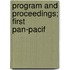 Program And Proceedings; First Pan-Pacif