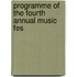 Programme Of The Fourth Annual Music Fes