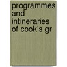 Programmes And Intineraries Of Cook's Gr by Thomas Cook