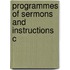 Programmes Of Sermons And Instructions C