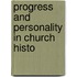 Progress And Personality In Church Histo