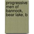 Progressive Men Of Bannock, Bear Lake, B