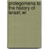Prolegomena To The History Of Israel; Wi