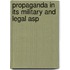 Propaganda In Its Military And Legal Asp