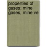 Properties Of Gases; Mine Gases, Mine Ve door International Correspondence Schools