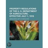 Property Regulations Of The U. S. Depart door United States. Agriculture