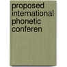 Proposed International Phonetic Conferen door Boston University. College Of Arts