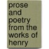 Prose And Poetry From The Works Of Henry