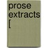 Prose Extracts [