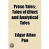 Prose Tales; Tales Of Effect And Analyti