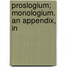 Proslogium; Monologium. An Appendix, In by Saint Anselm