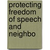 Protecting Freedom Of Speech And Neighbo by United States Congress Constitution