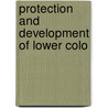 Protection And Development Of Lower Colo door United States. Lands