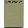 Protestantism door Francis Xavier Weninger