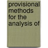 Provisional Methods For The Analysis Of by Association Of Official Chemists