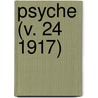 Psyche (V. 24 1917) door Cambridge Entomological Club