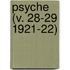 Psyche (V. 28-29 1921-22)