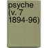 Psyche (V. 7 1894-96)