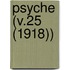Psyche (V.25 (1918))