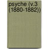 Psyche (V.3 (1880-1882)) door Cambridge Entomological Club
