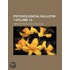Psychological Bulletin (Volume 12)