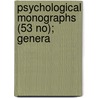 Psychological Monographs (53 No); Genera door American Psychological Association