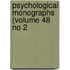 Psychological Monographs (Volume 48 No 2